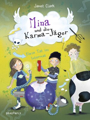 cover image of Mina und die Karma-Jäger--Fiese Tat im Internat